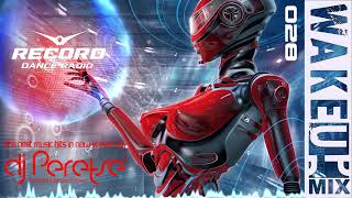 Обложка WakeUp Mix 028 DJ Peretse Best Dance Music Mix Radioshow 08 12 2017 Скачать WakeUp Mix 028 DJ Peretse Best Dance Music Mix Radioshow 08 12 2017