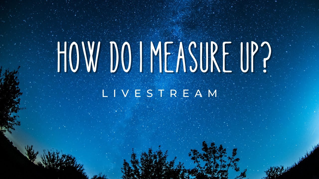 How Do I Measure Up Livestream YouTube