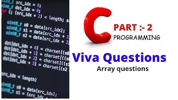 C program Viva question | Array questions