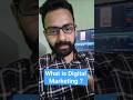 What is Digital Marketing ? #samdigital #marketing #shorts