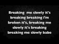 Clariyah - Breaking me slowly