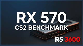 CS2 Benchmark on RX 570   Ryzen 5 3600 Benchmark & Performance Test 2026