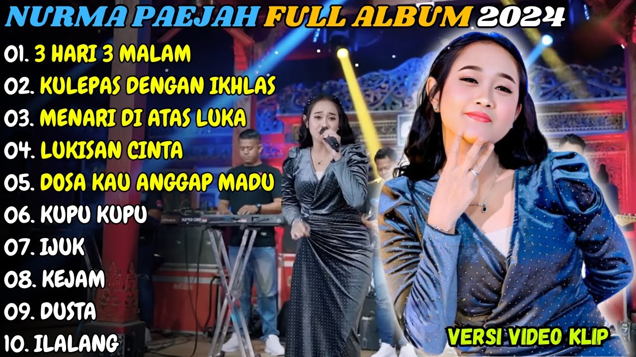 Nurma Paejah Full Album Terbaru 2024 | 3 Hari 3 Malam | Om Adella Terbaru 2024