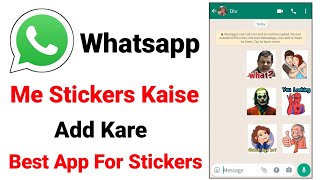 Whatsapp Par Sticker Kaise Add Kare | How To Add Stickers On Whatsapp|Best App For Whatsapp Stickers screenshot 3