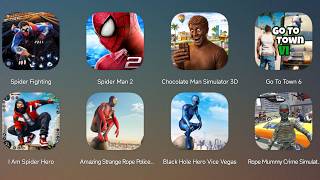Spider Fighting,The Amazing Spider-Man 2,Chocolate Man Simulator 3D,Go To Town 6,I Am Spider Hero screenshot 5