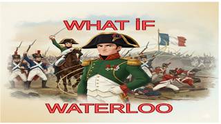 Napoleon’s Final Gamble — What If He Succeeded?