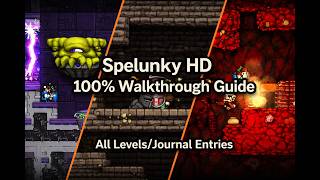 Spelunky HD All Levels walk through guide