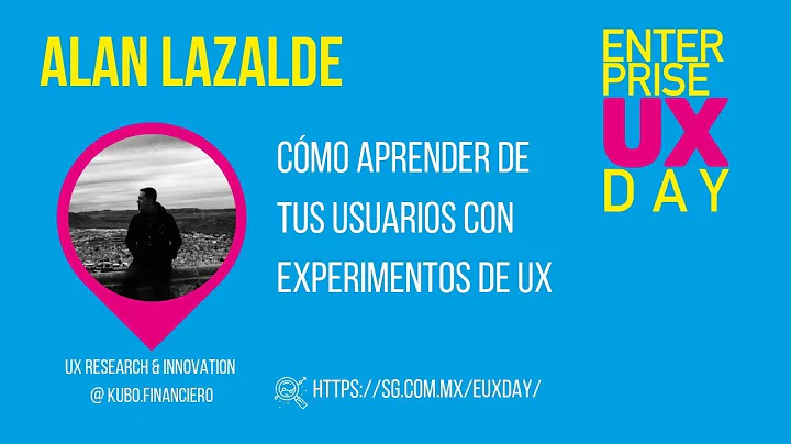 #EUXDAY 2019: Cmo aprender de tus usuarios con exp...