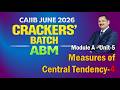 CAIIB-ABM JUNE 2026-CRACK CAIIB CLASSES Mod-A  Central Tendency-4 12.02.26 (6 am) #nstoor