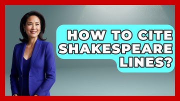 How To Cite Shakespeare Lines? - Tales And Texts