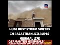 Massive Dust Storm Sweeps In Rajasthan, Disrupts Normal Life