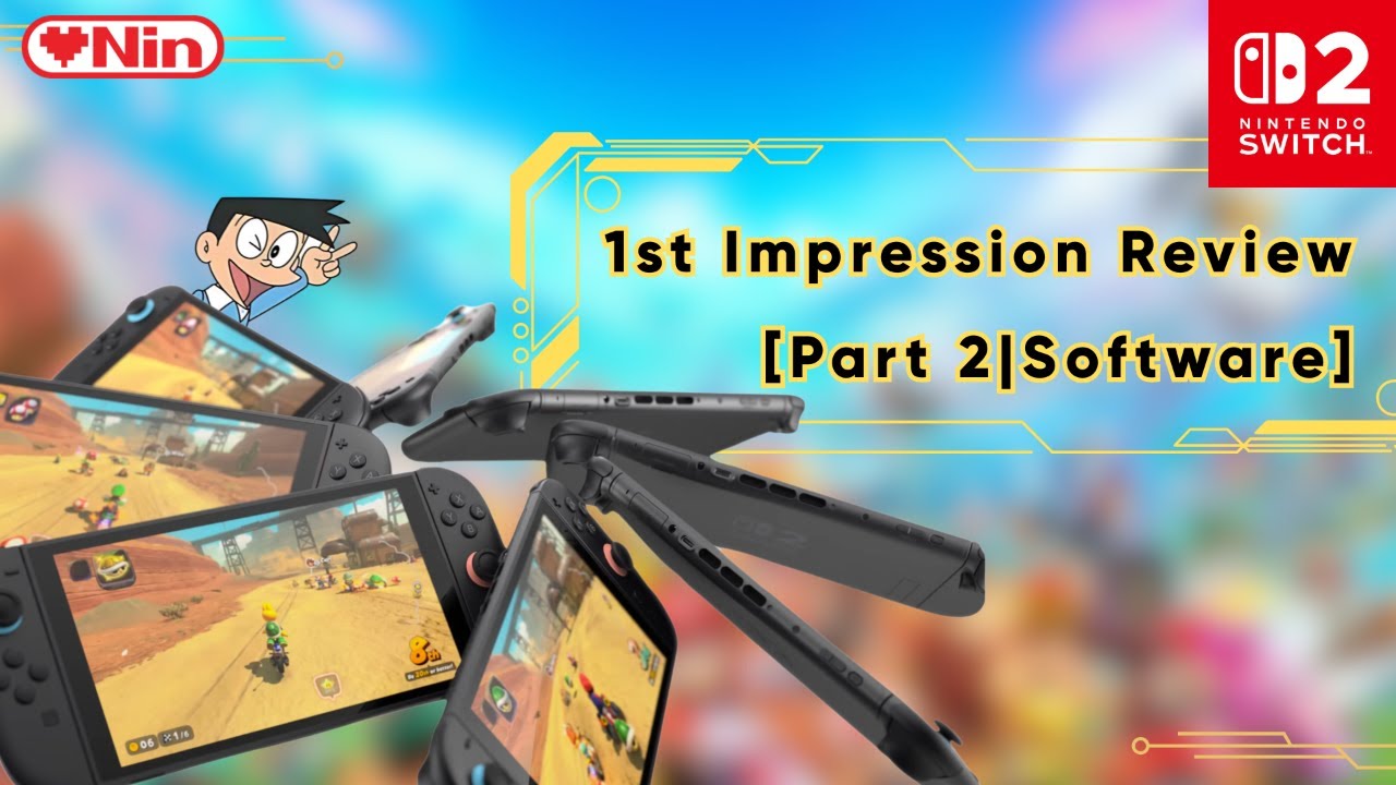 Switch 2 Review 1st Impression [Part 2|Software] - ระบบ OS, เมนู ...