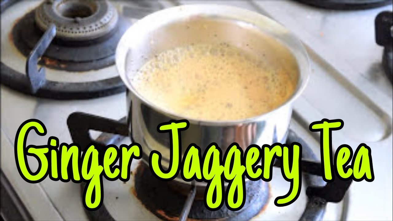 Jaggery Ginger Tea गुड़ और अदरक की चाय जागीरी जिंजर recipe 