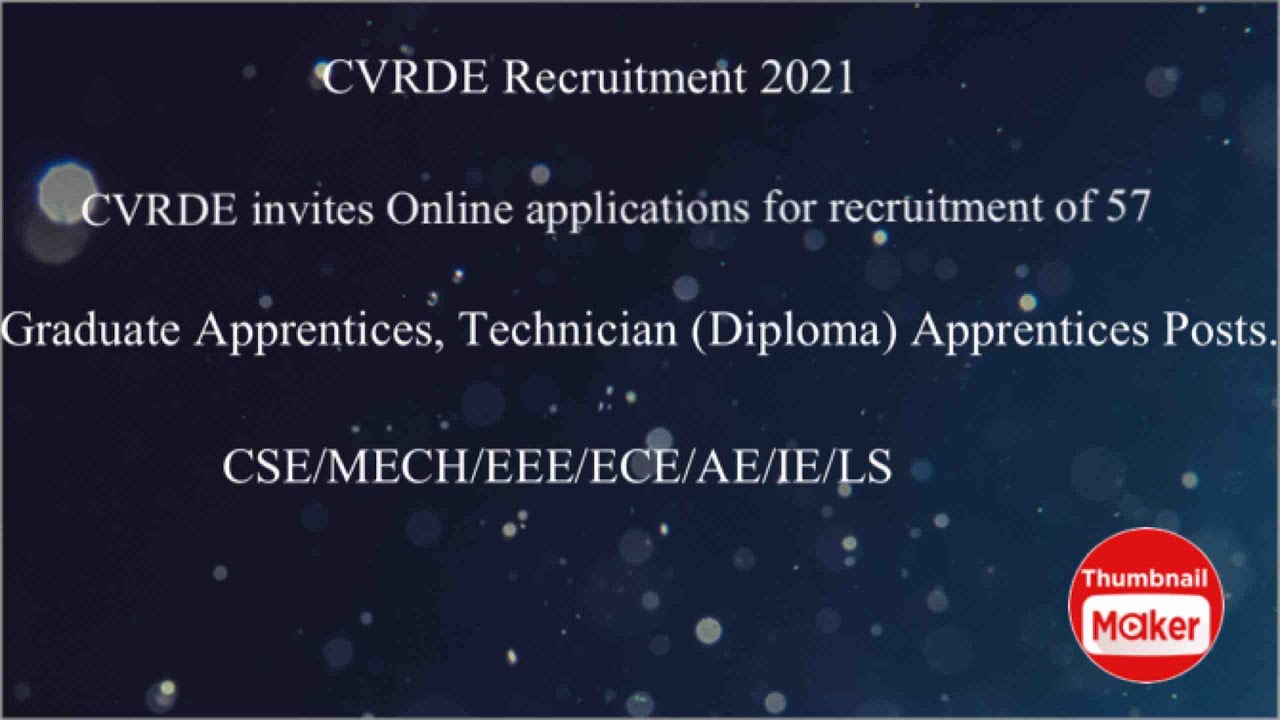 CVRDE Recruitment 2021 57 Apprentices Posts
