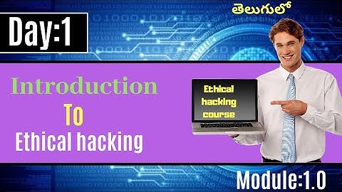 Introduction To Ethical Hacking In Telugu-module-1.0