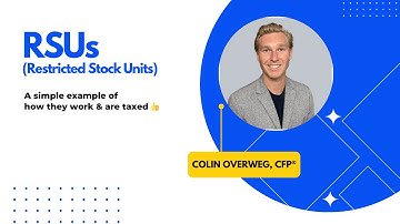 RSUs Explained Simply: How Restricted Stock Units are Taxed