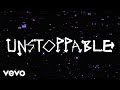Sia - Unstoppable (Lyric Video)