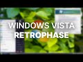 Windows Vista AS IT SHOULD HAVE BEEN Windows Vista Retrophase 