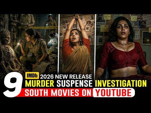 Top 9 New South Indian Suspense Thriller Movies in Hindi | 2026 South Murder Mystery Movies In Hindi