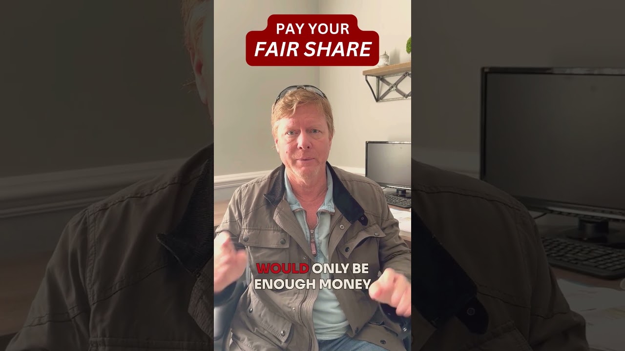 Pay your fair share 