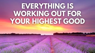 Everything Is Working Out for Your Highest Good | Louise Hay Affirmations Net Worth