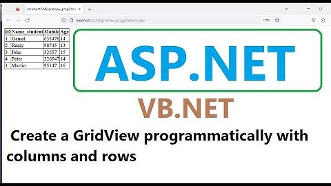 How to Create a GridView programmatically with columns and rows in ASP. NET VB.net