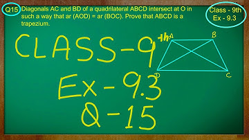 Class 9th , Ex - 9.3 Qno - 15 ( Areas of Parallelograms and Triangles ) CBSE NCERT