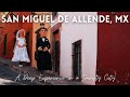 San Miguel de Allende | A Deep Experience in a Touristy City