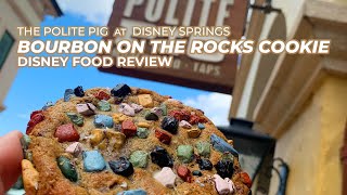 Bourbon on the Rocks Cookie Review from The Polite Pig at Disney Springs @AttractionsTube