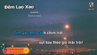 [Karaoke] Đêm Lao Xao - Guitar beat solo | Muối SV