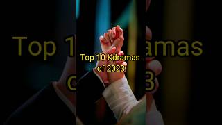 Top 10 Kdramas Of 2023 Most Viewed Trendingworld