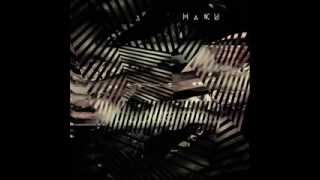 HaKU - “光” Reincarnation ver.
