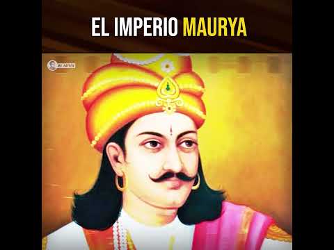 El imperio Maurya