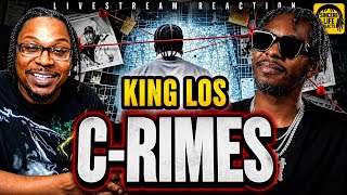 TOO MUCH RAP? | King Los - C Rimes (Reaction)