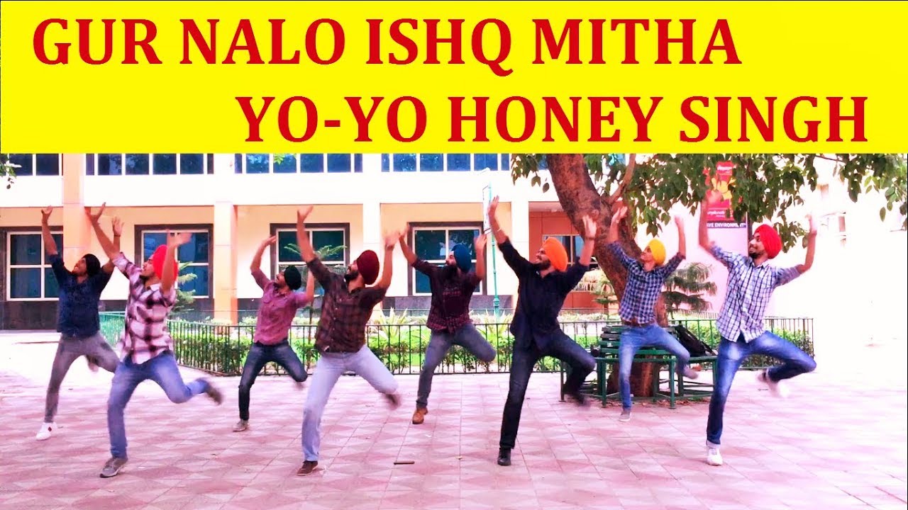 Yo Yo Honey Singh Gur Nalo Ishq Mitha The YOYO Remake Malkit Singh  Bhangrarchi