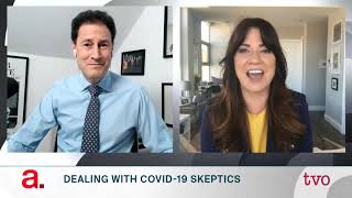 Dealing with COVID-19 Skeptics