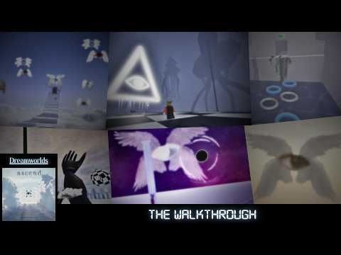 The Walkthrough | Dreamworlds