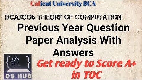TOC Previous Year Question Paper Analysis [Calicut univ]