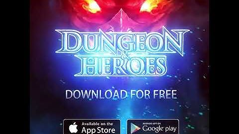 Dungeon & Heroes