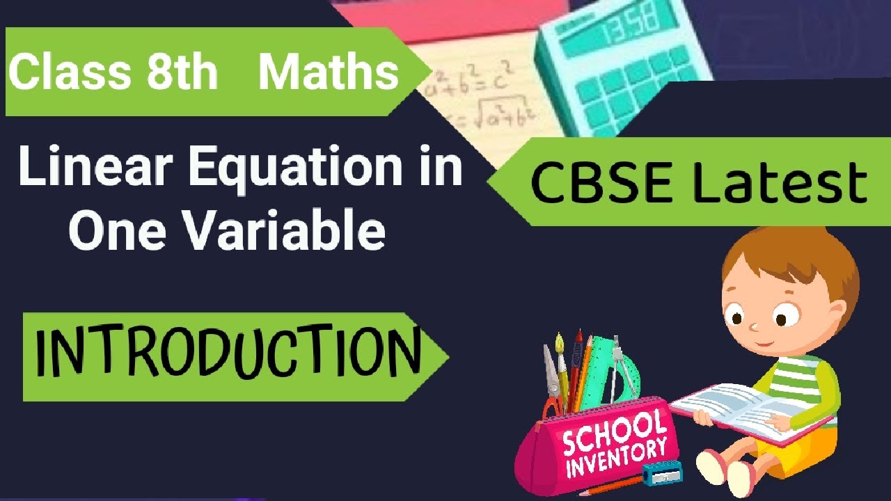 Class 8 Maths: Chapter - 2 Linear Equations in One Variable ...
