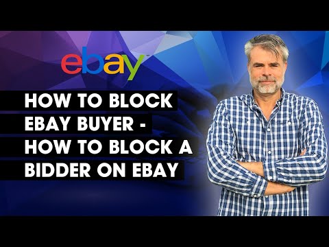 Video: ¿Debería bloquear a los postores en eBay?