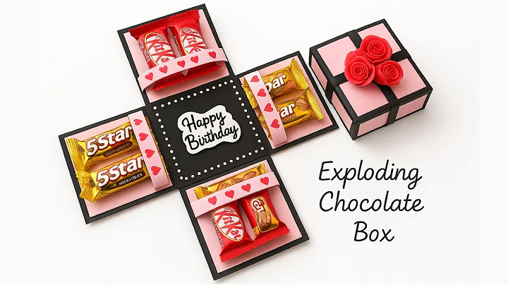 DIY Exploding Chocolate Box | Cute Birthday Gift Idea | Handmade Surprise Gift
