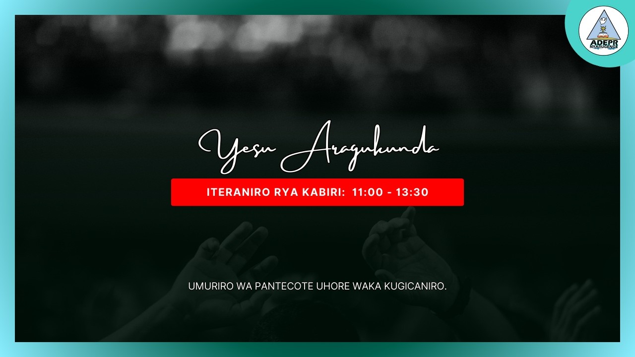 Amateraniro yo ku cyumweru 15/02/2026_Iteraniro rya 2