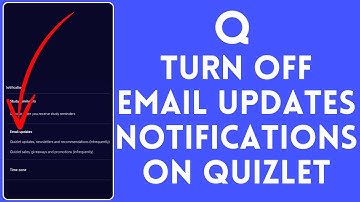 How to Turn Off Email Updates Notifications on Quizlet (2024)