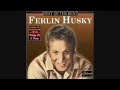 FERLIN HUSKY - WINGS OF A DOVE