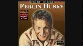 FERLIN HUSKY - WINGS OF A DOVE