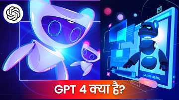 GPT 4 क्या है? कैसे काम करता है? New Ai Full Explained | Artificial Intelligence | Akash Kailashiya