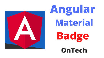 Learn Angular Material | Part #14 | Badge Component | Angular Material for Beginner