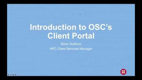 Introduction to OSC’s Client Portal