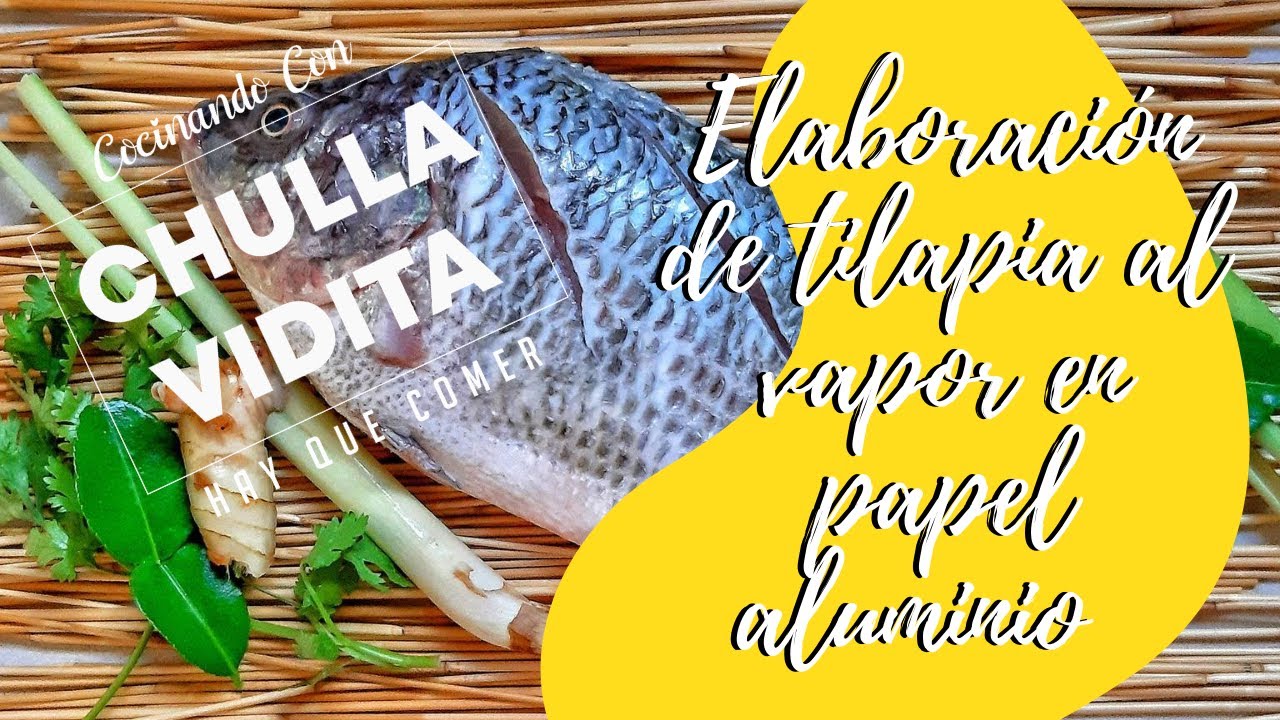 ️🔴 Elaboración de tilapia al vapor en papel aluminio/cocina ecuatoriana
